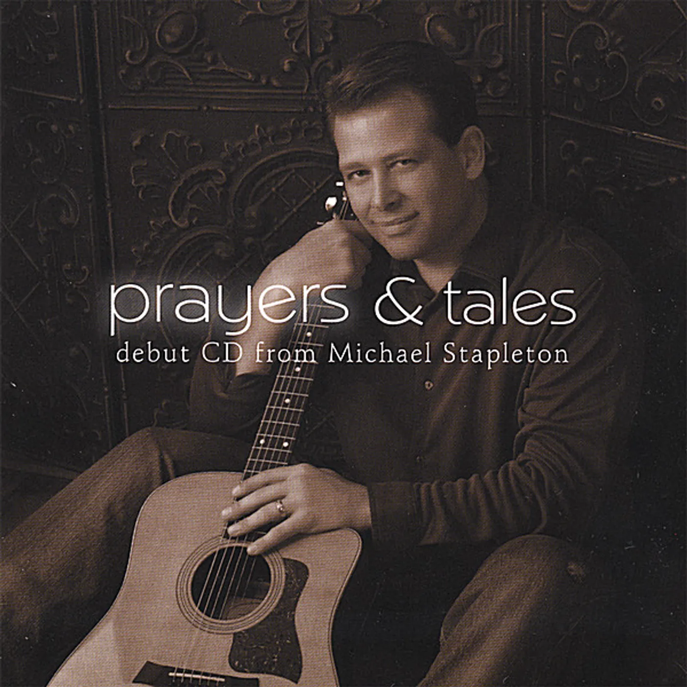 Michael Stapleton PRAYERS & TALES CD