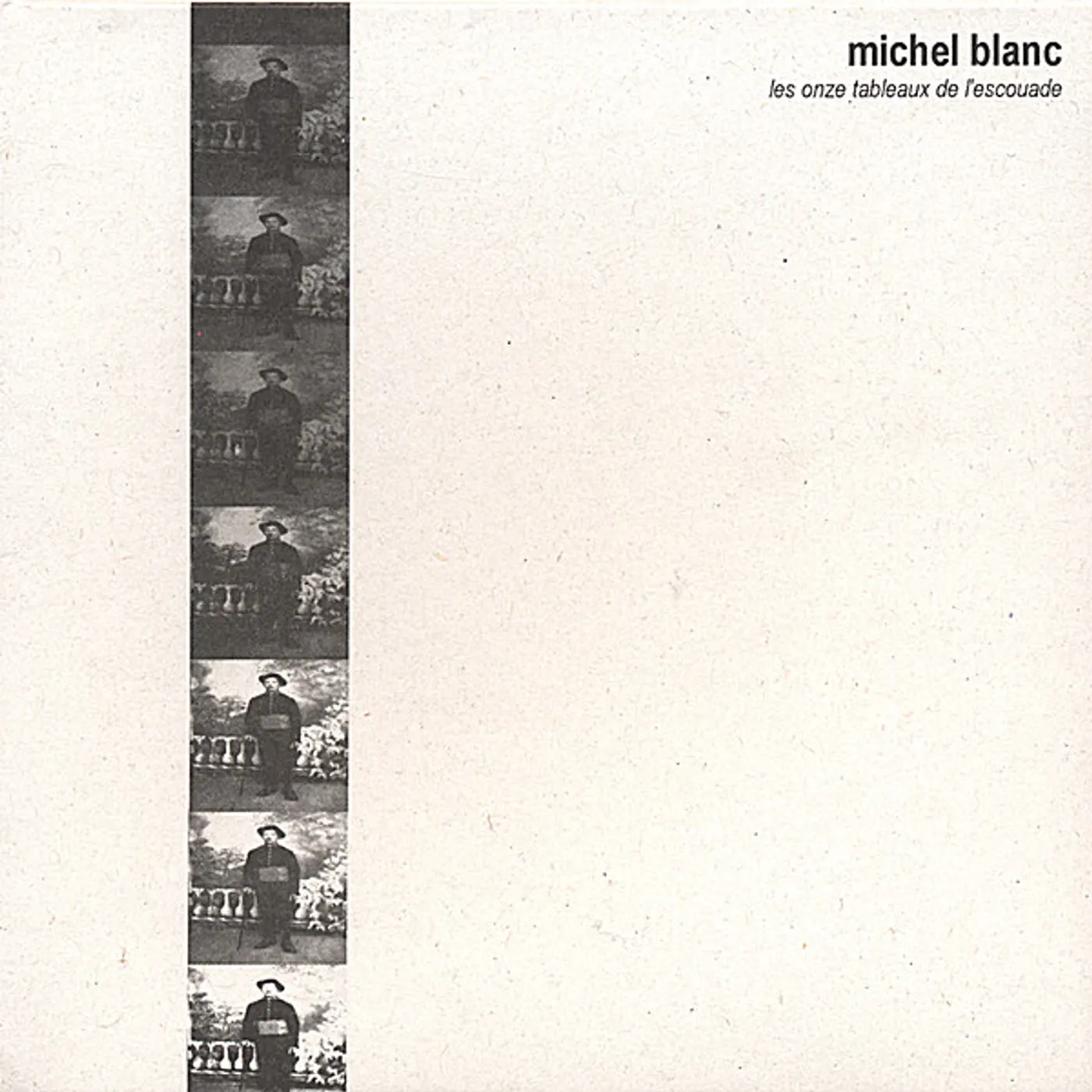 Michel Blanc LES ONZE TABLEAUX DE L'ESCOUADE CD