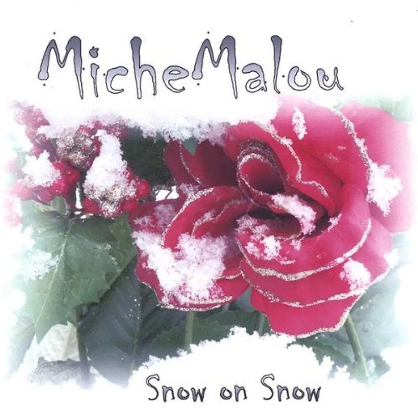 Michemalou SNOW ON SNOW CD
