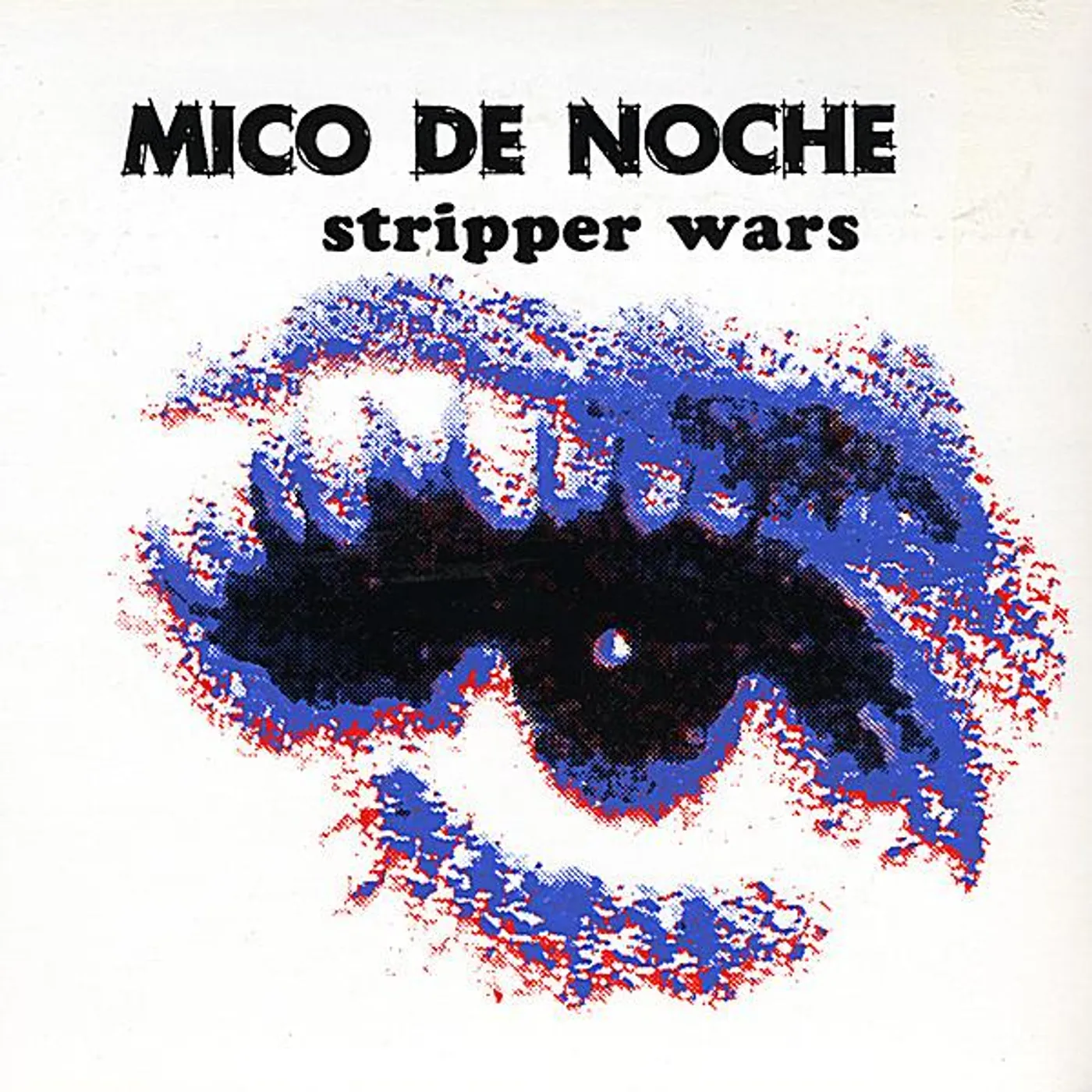 Mico de Noche STRIPPER WARS CD