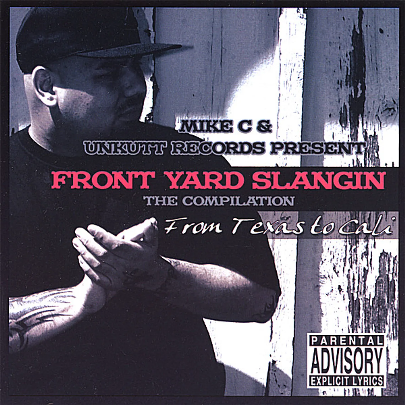 Mike C FRONT YARD SLANGIN CD