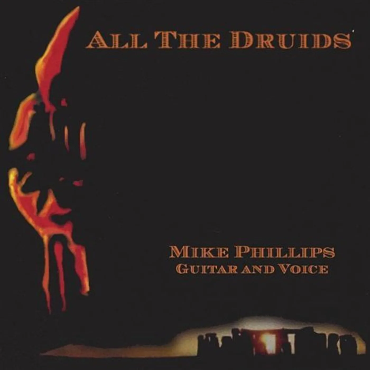 Mike Phillips ALL THE DRUIDS CD
