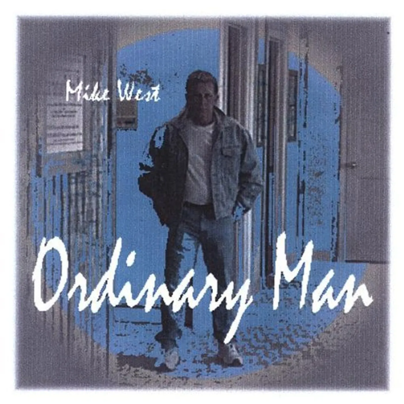Mike West ORDINARY MAN CD