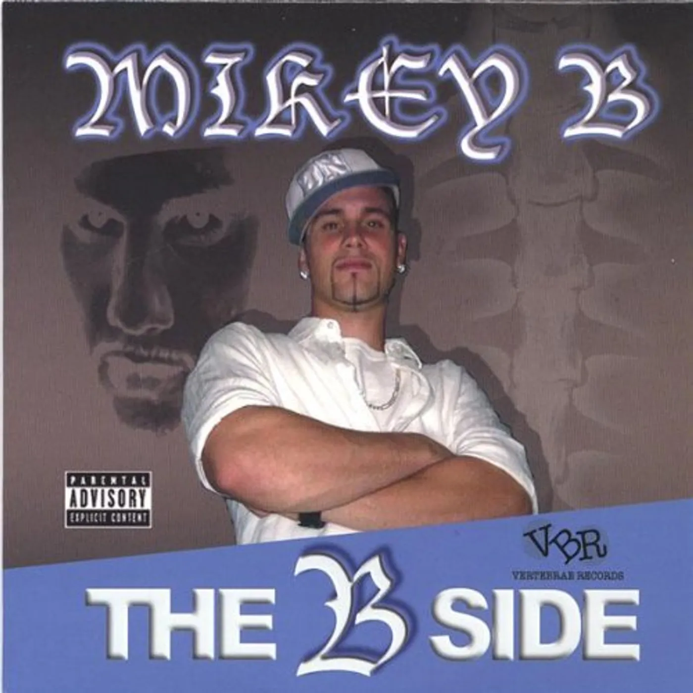 Mikey B B SIDE CD