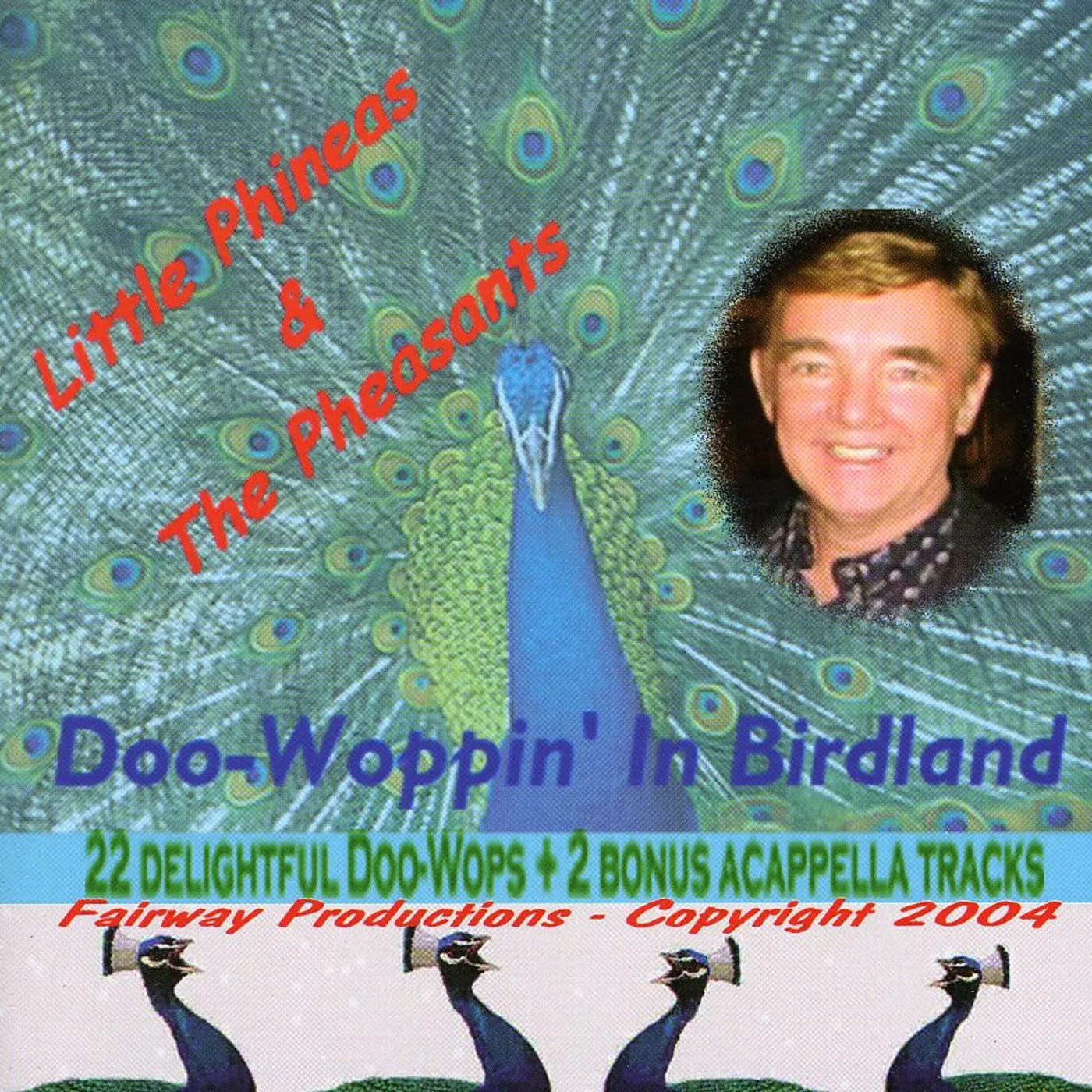 Little Phineas & The Pheasants DOOWOPPIN IN BIRDLAND CD
