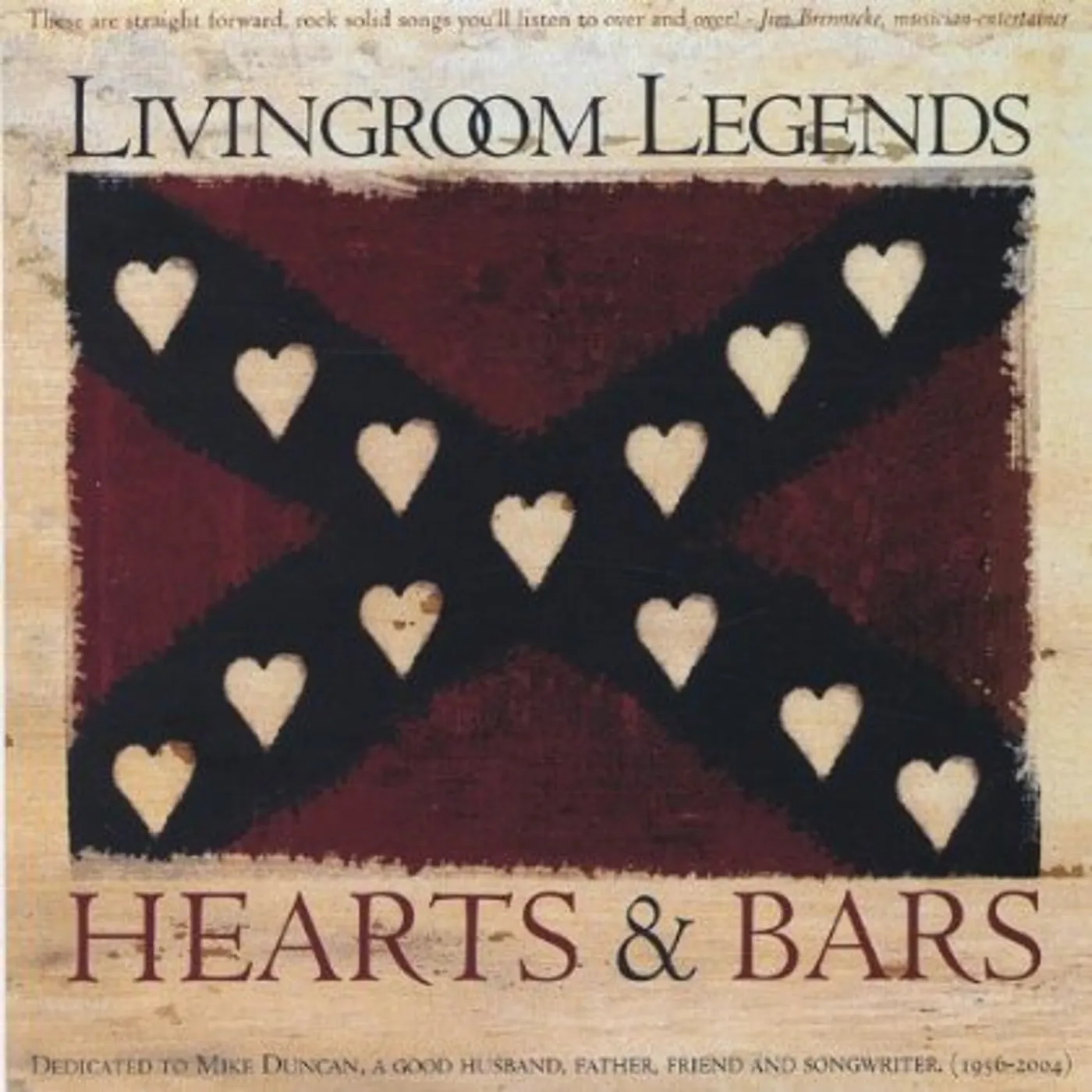 Livingroom Legends HEARTS & BARS CD