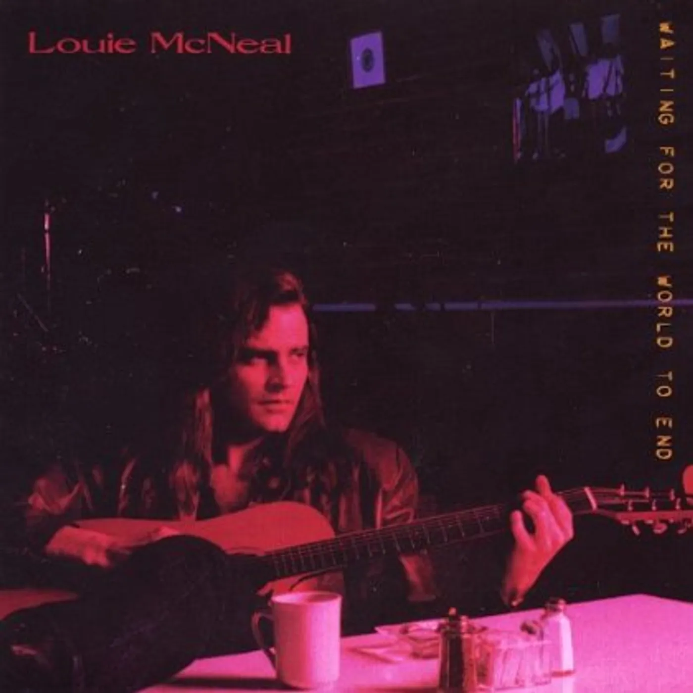 Louie McNeal WAITING FOR THE WORLD TO END CD