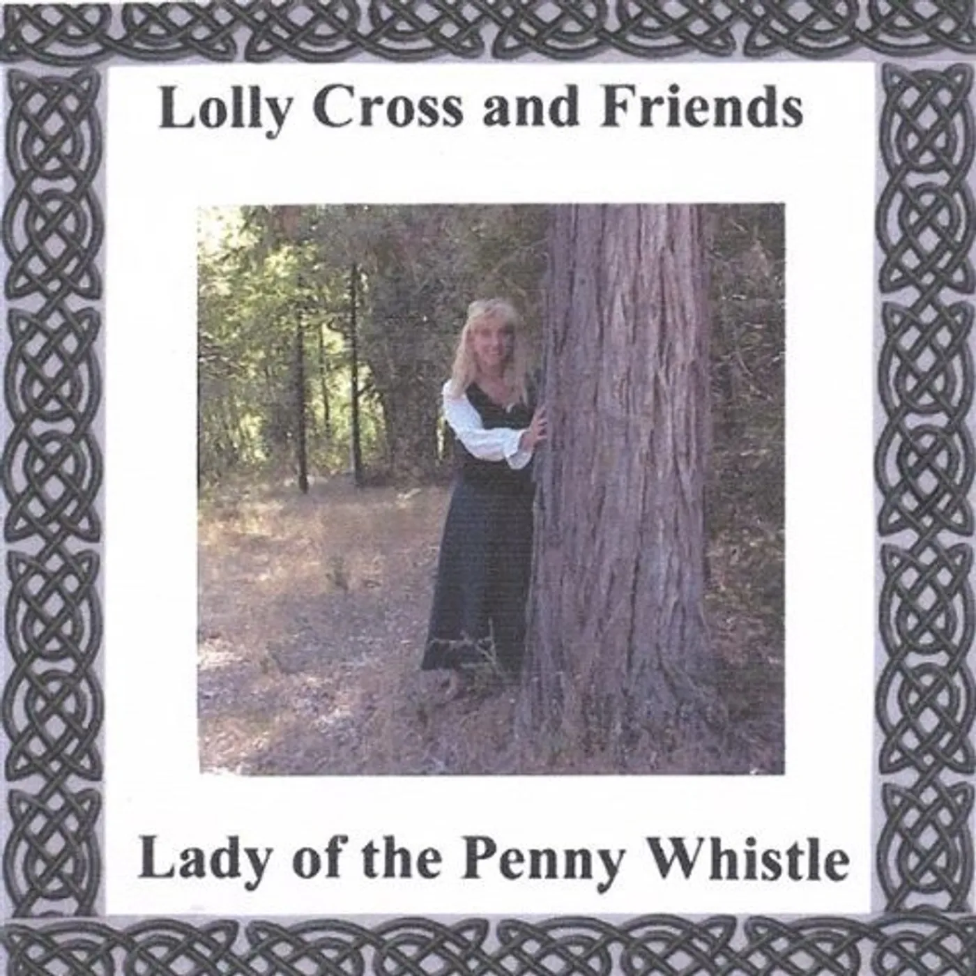 Lolly Cross LADY OF THE PENNY WHISTLE CD