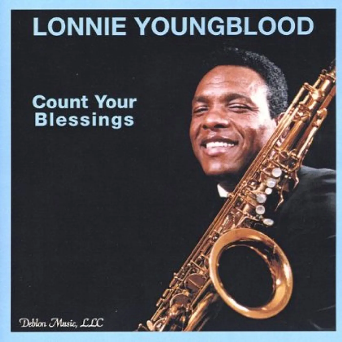 Lonnie Youngblood COUNT YOUR BLESSINGS CD