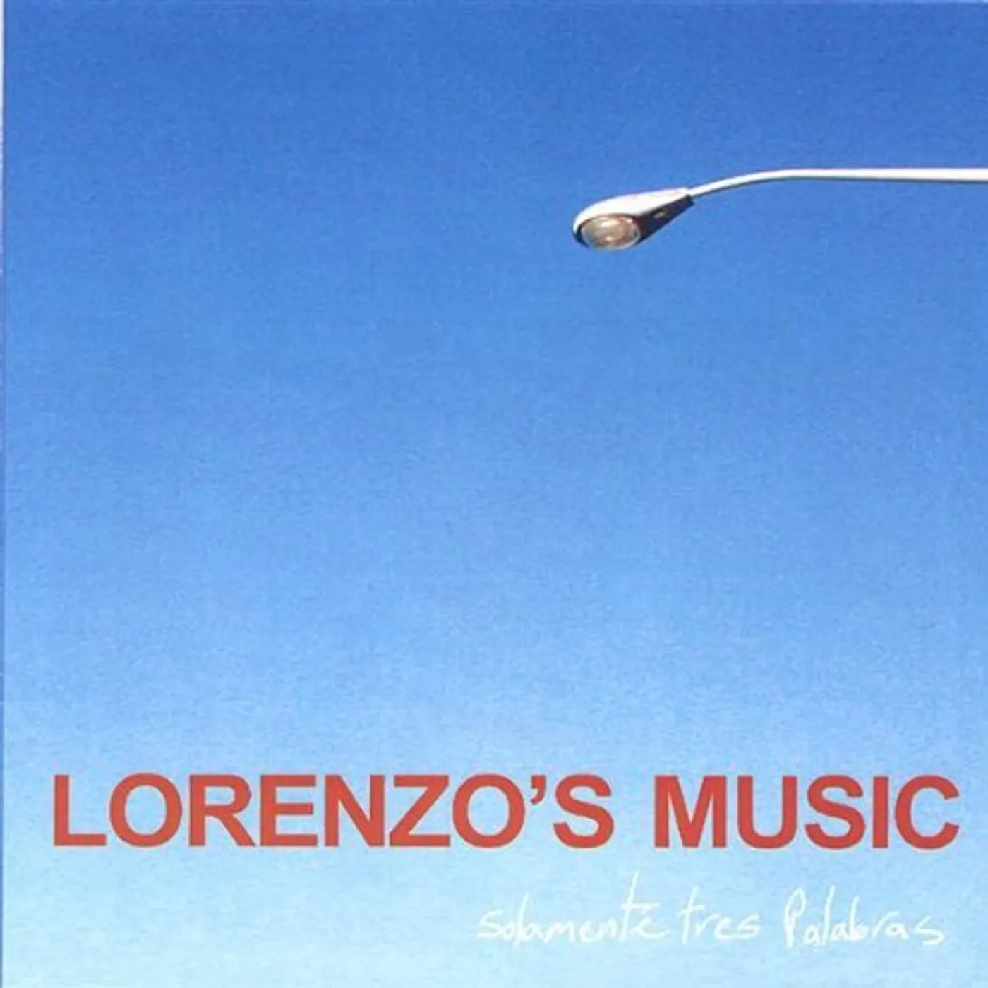 Lorenzo's Music SOLAMENTE TRES PALABRAS CD