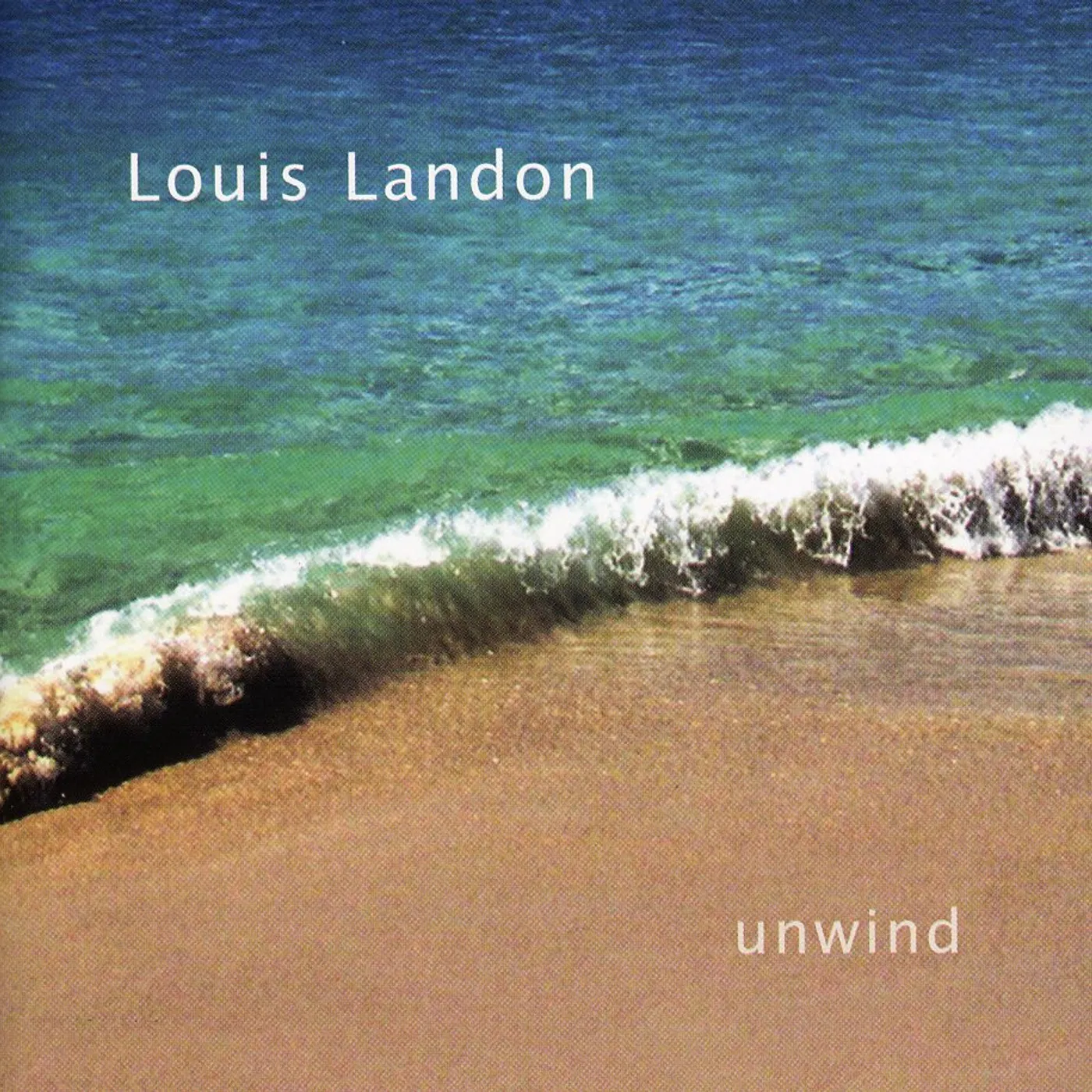 Louis Landon UNWIND CD
