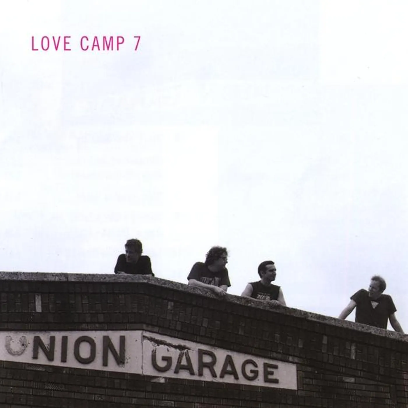 Love Camp 7 UNION GARAGE CD