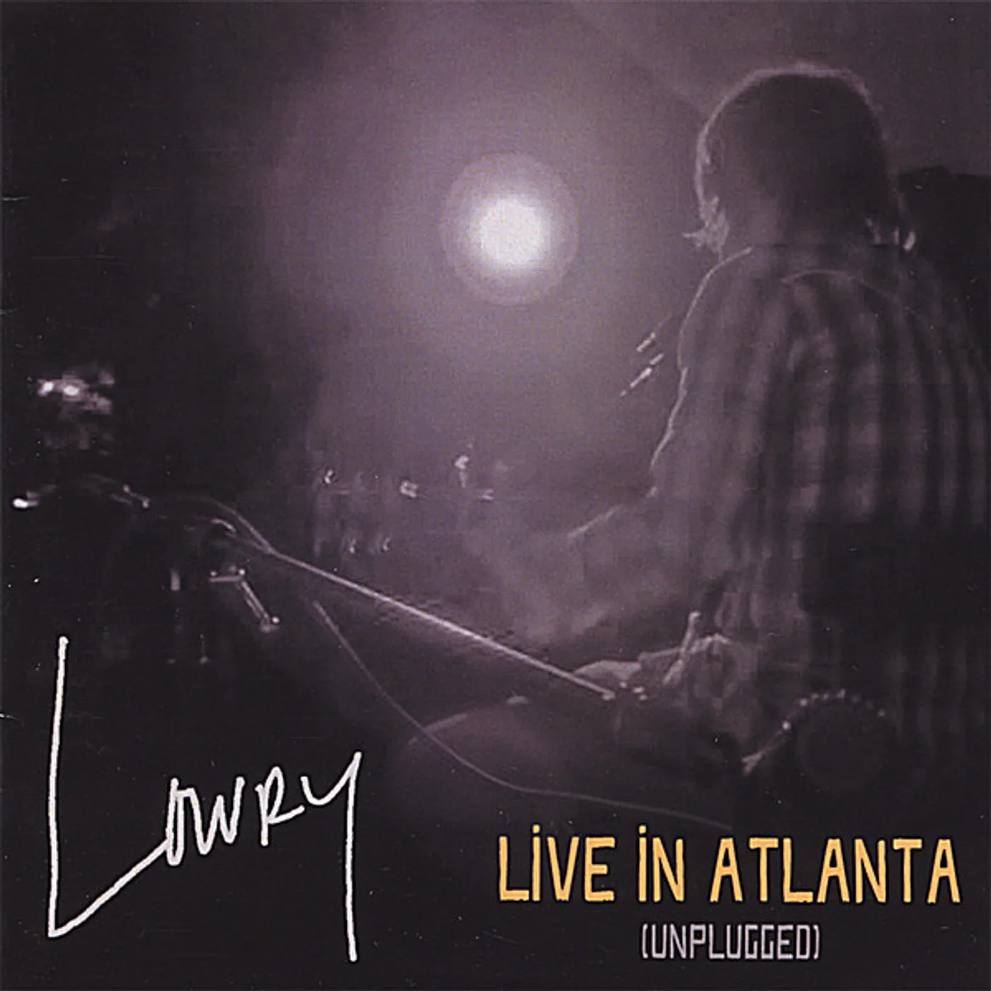 Lowry LIVE IN ATLANTA CD
