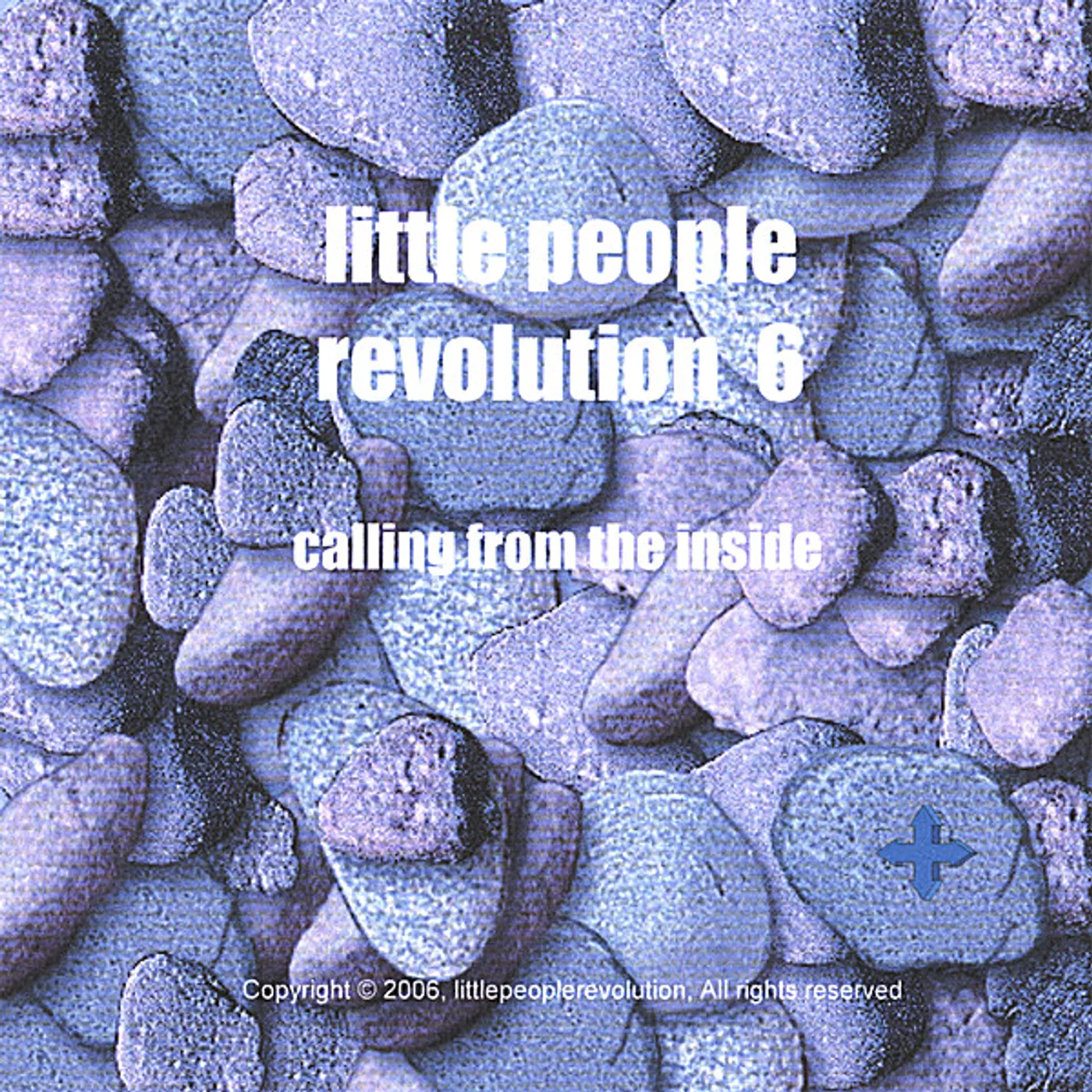 Little People Revolution CALLING FROM THE INSIDE 6 CD