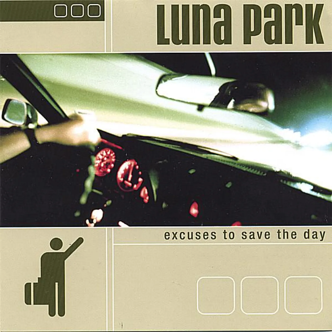 Luna Park EXCUSES TO SAVE THE DAY CD