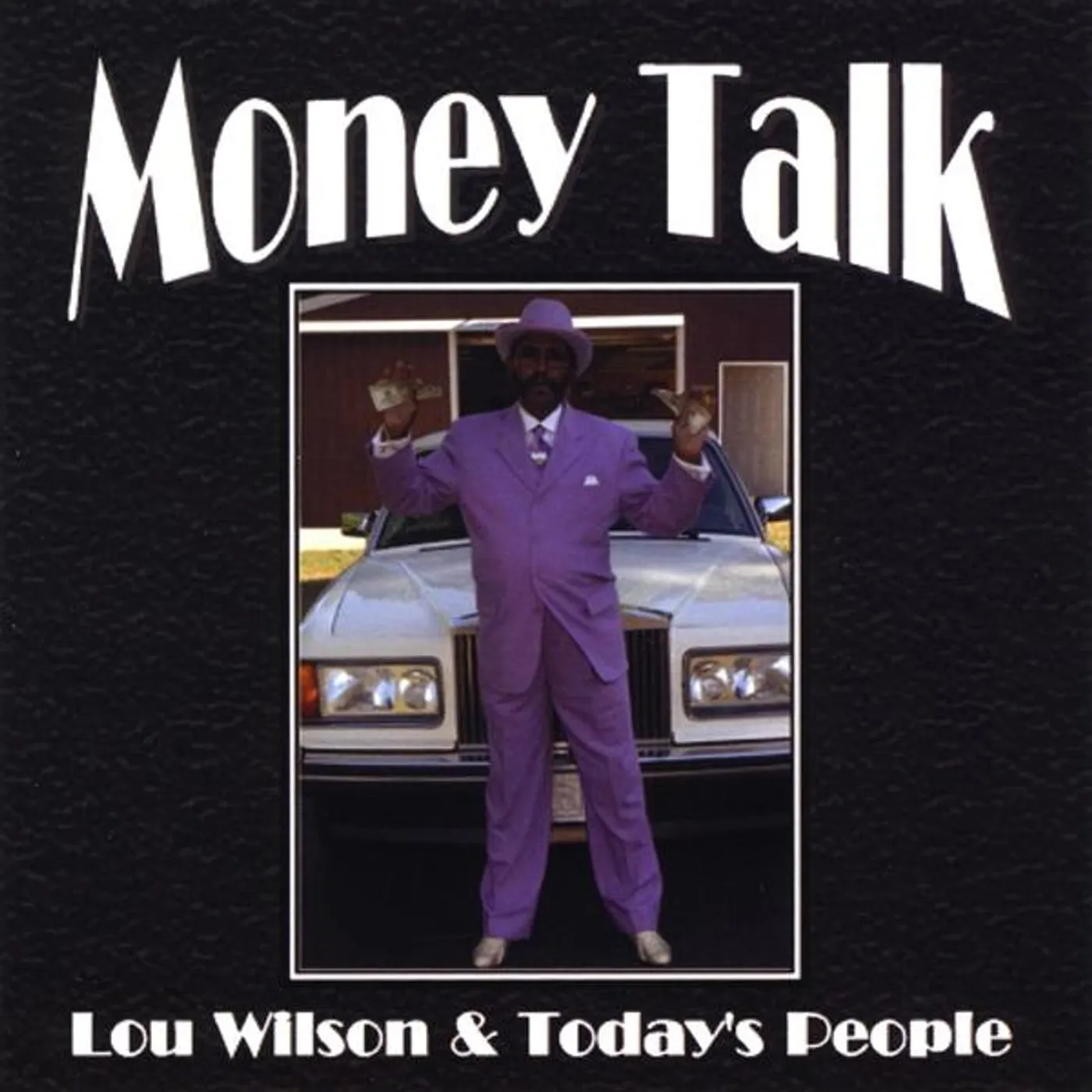 Lou Wilson & Todays People MONEY TALK CD