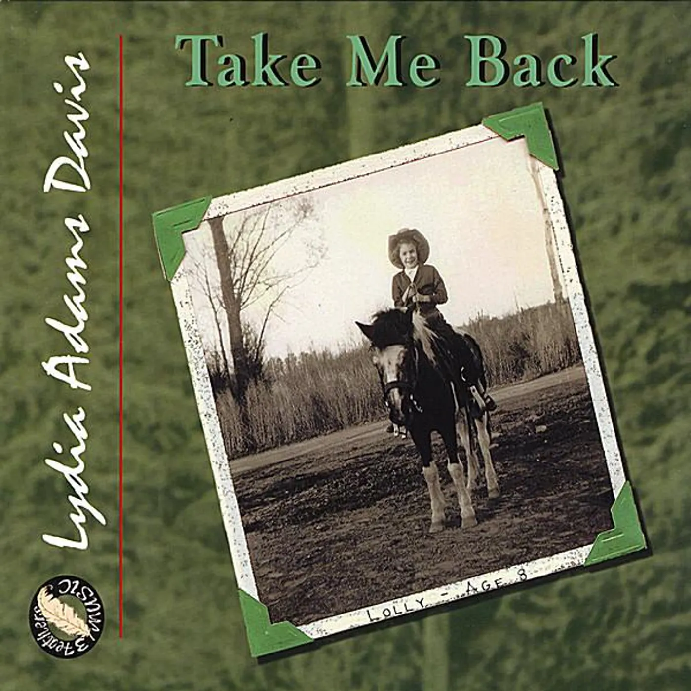 Lydia Adams Davis TAKE ME BACK CD