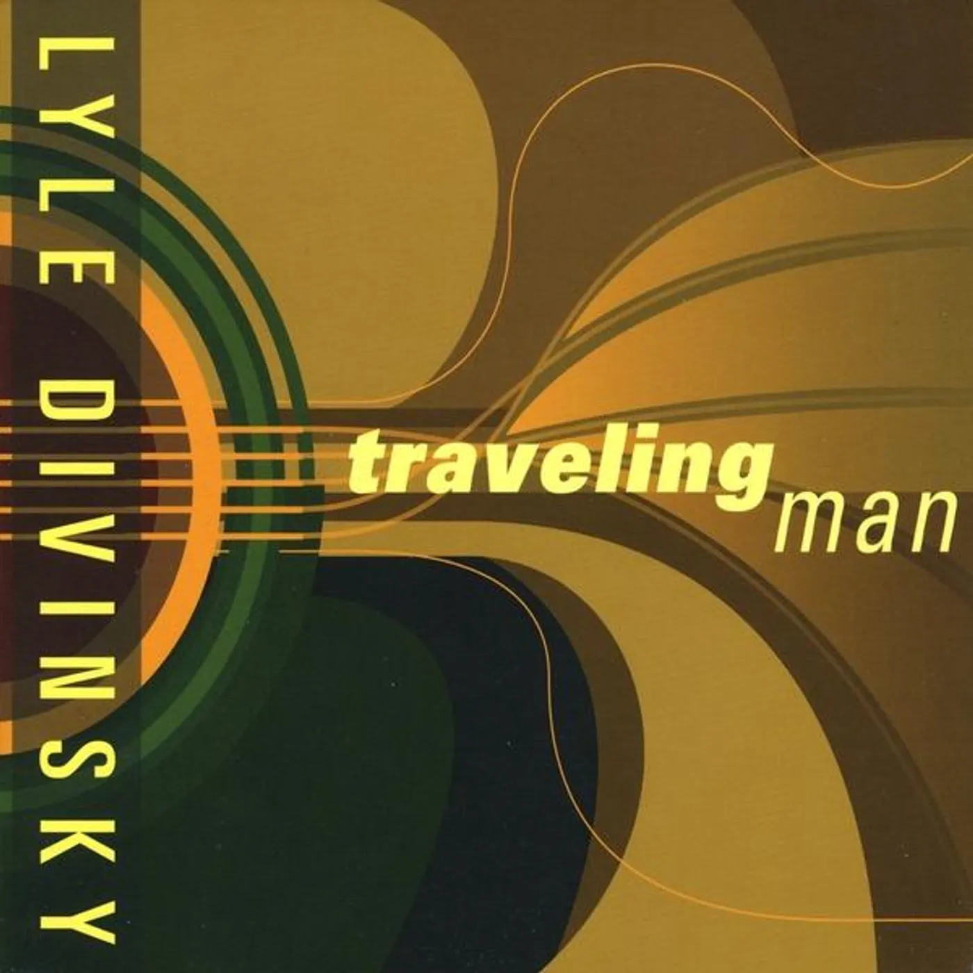 Lyle Divinsky TRAVELING MAN CD