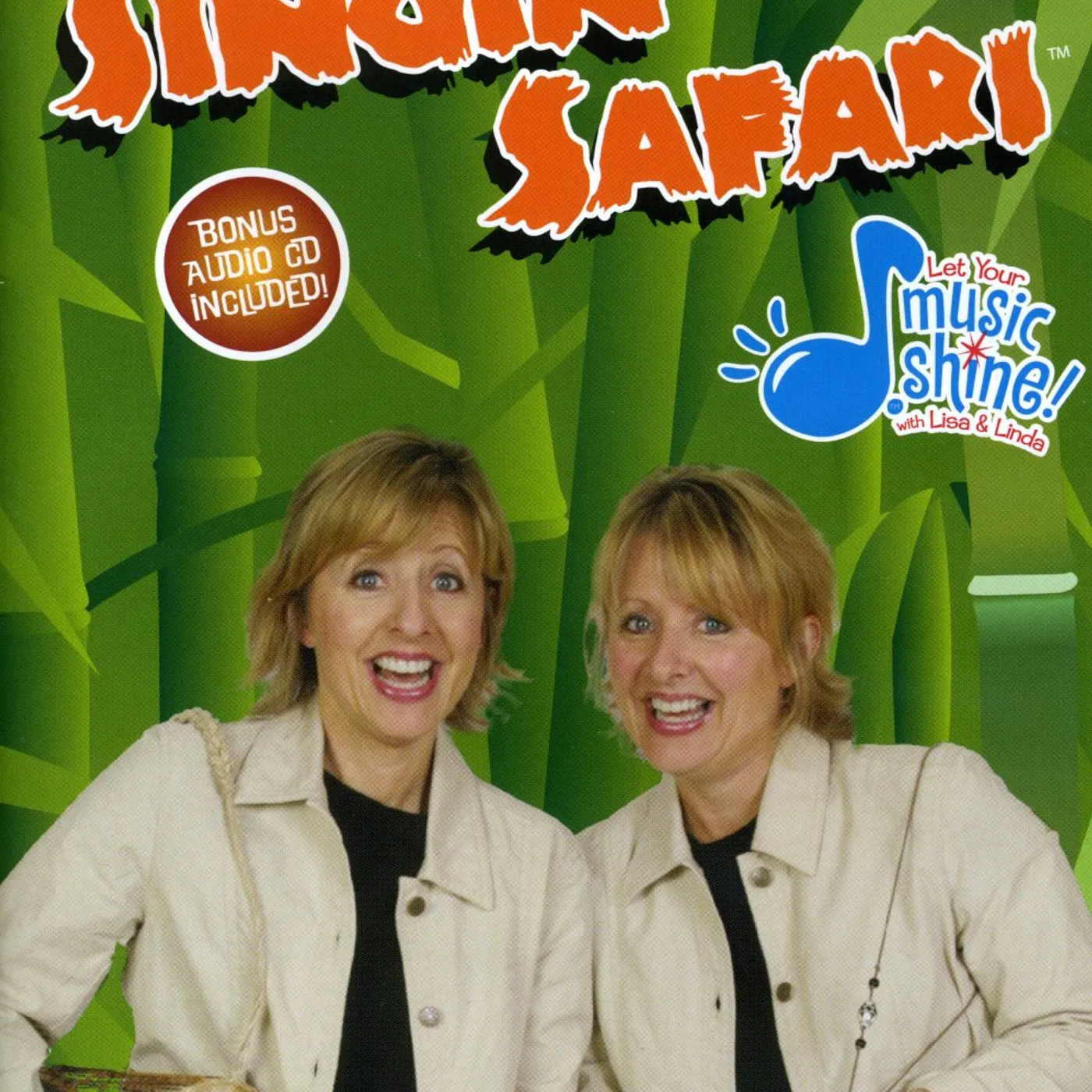 Let Your Music Shine With Lisa & Linda LISA & LINDA PRESENT SINGIN' SAFARI CD