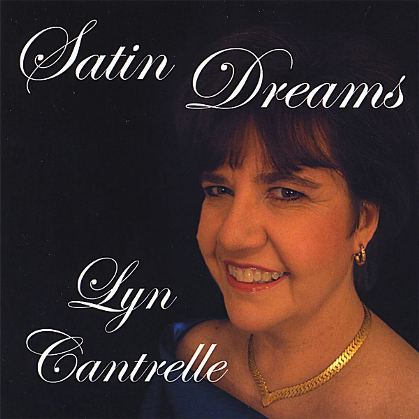 Lyn Cantrelle SATIN DREAMS CD