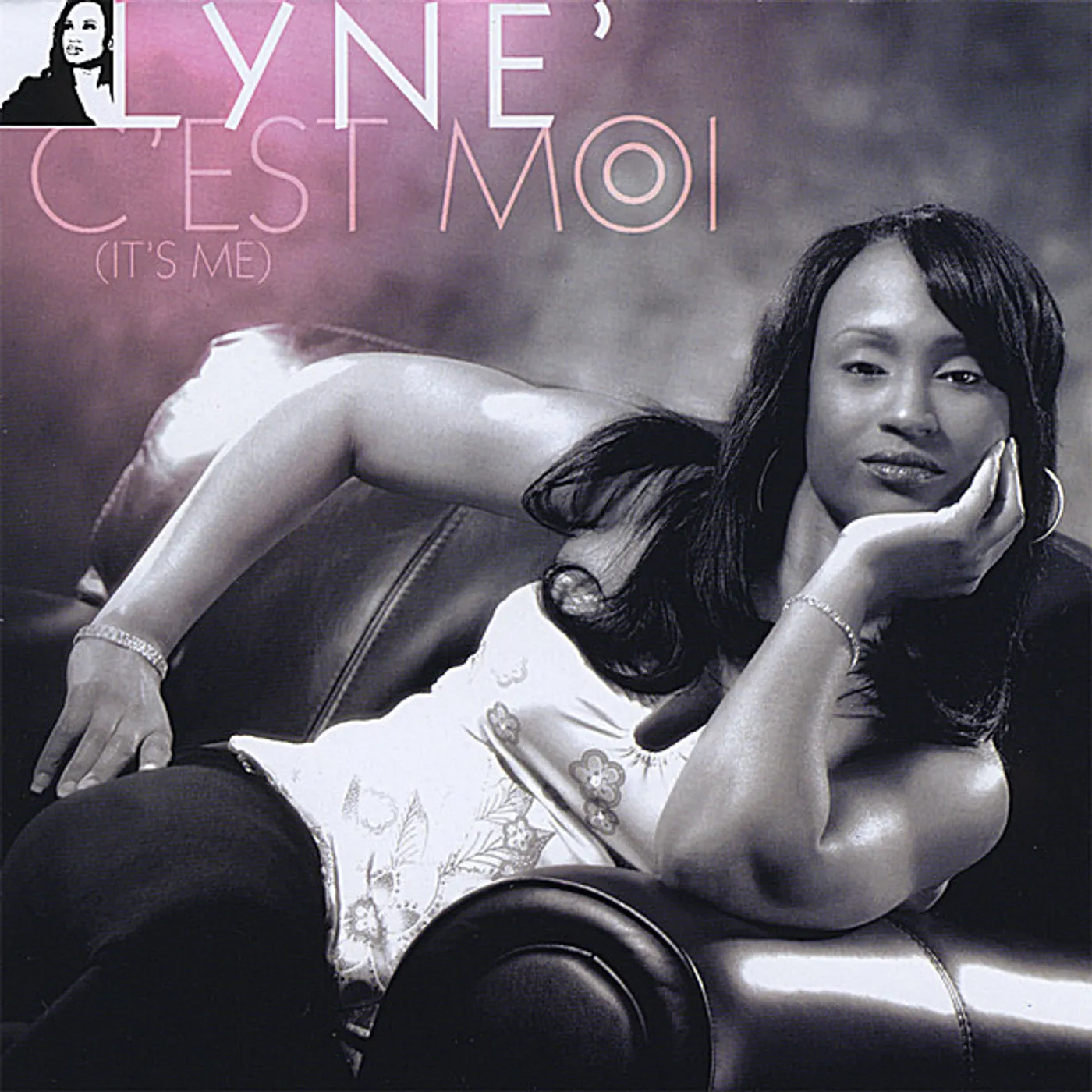 LyNe' C'EST MOI (IT'S ME) CD