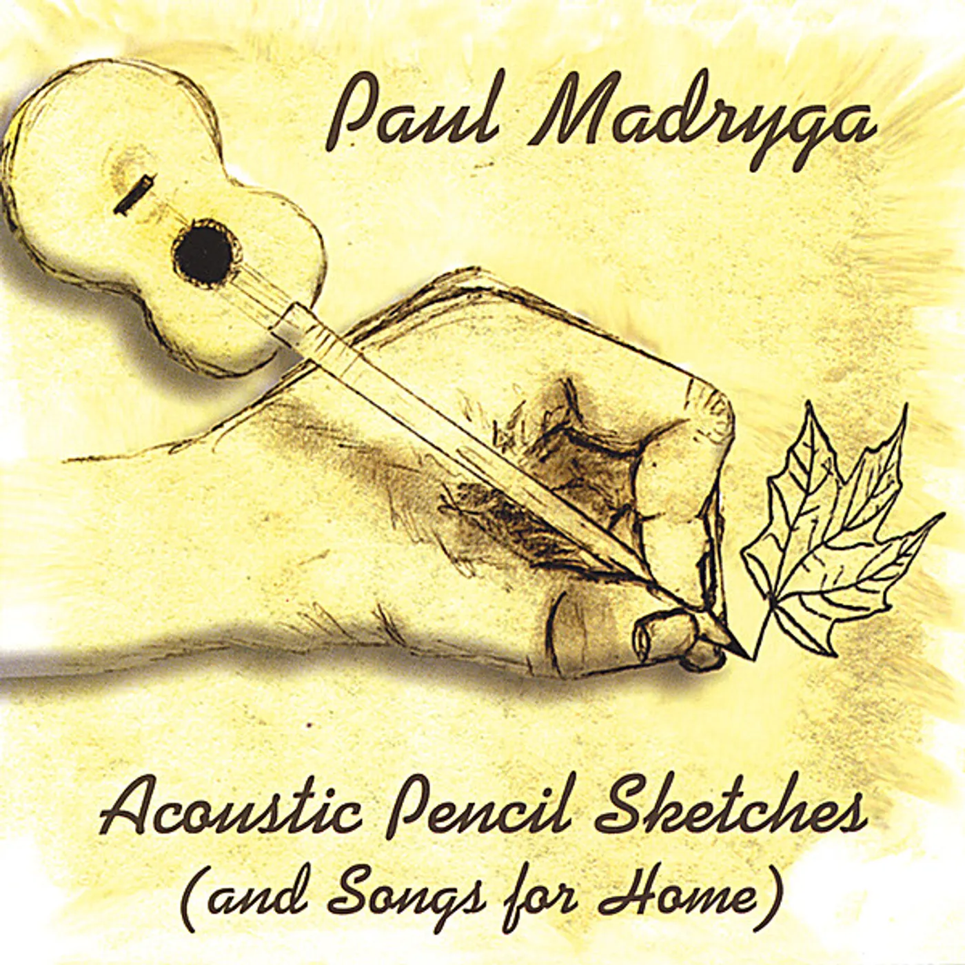 Paul Madryga ACOUSTIC PENCIL SKETCHES CD