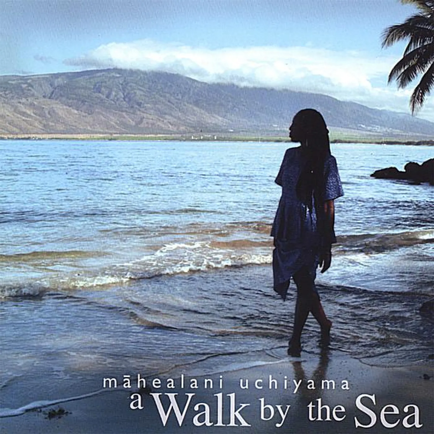 Mahealani Uchiyama WALK BY THE SEA CD