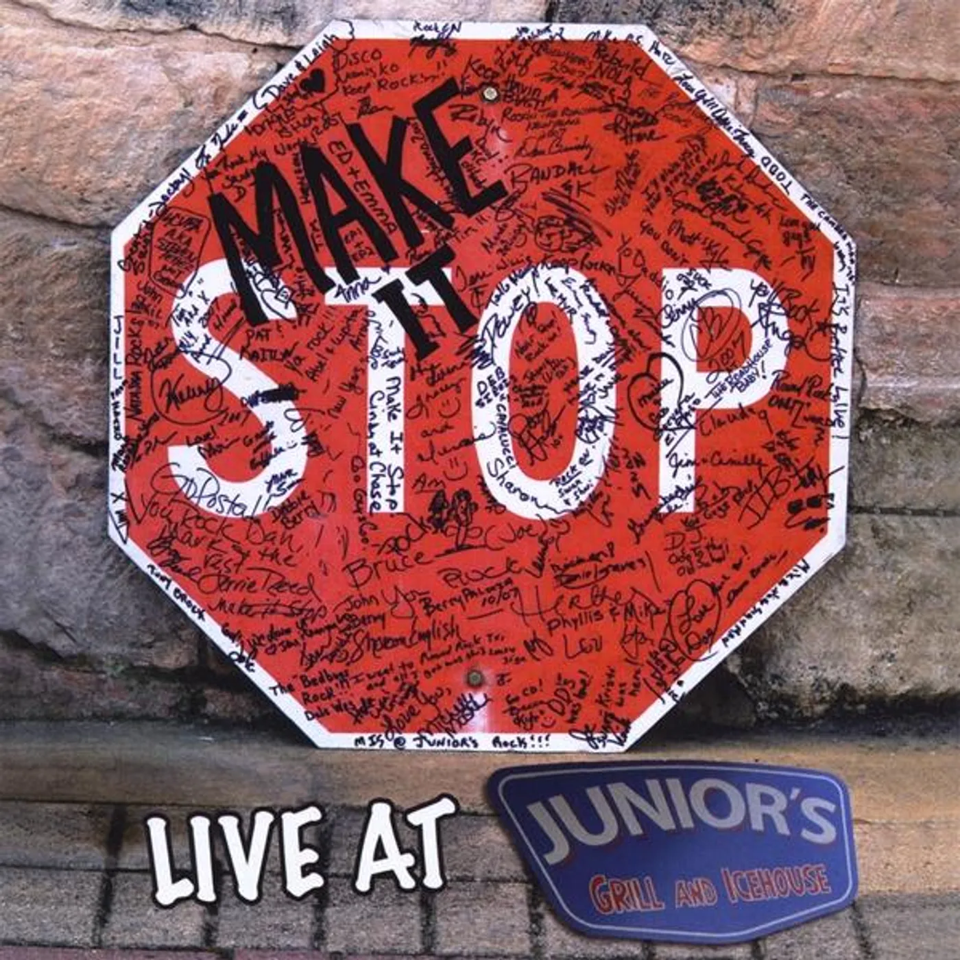 Make It Stop LIVE AT JUNIOR'S CD