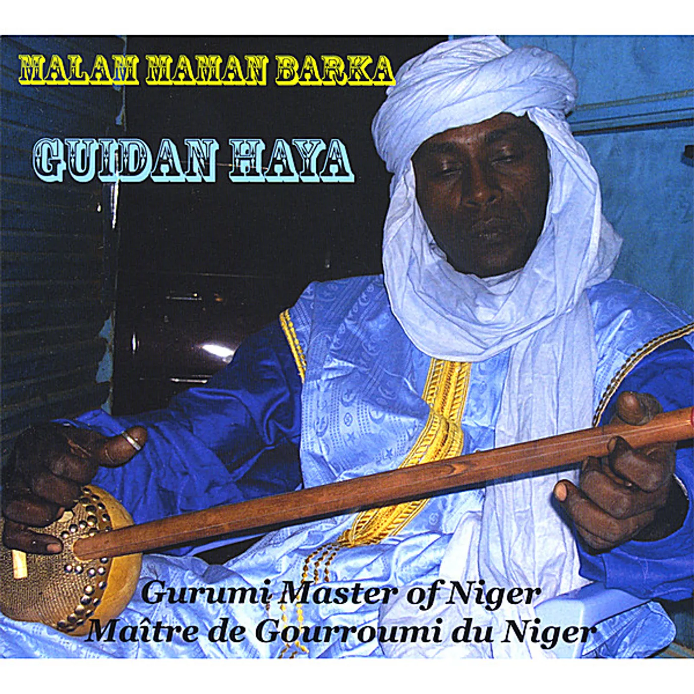 Malam Maman Barka GUIDAN HAYA CD