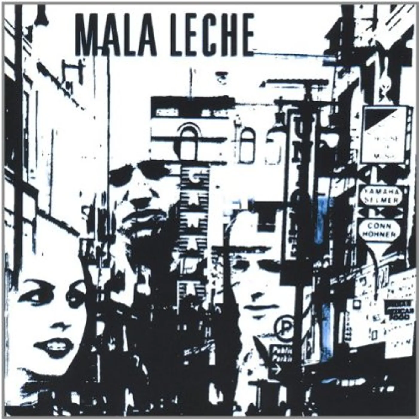 MALA LECHE CD