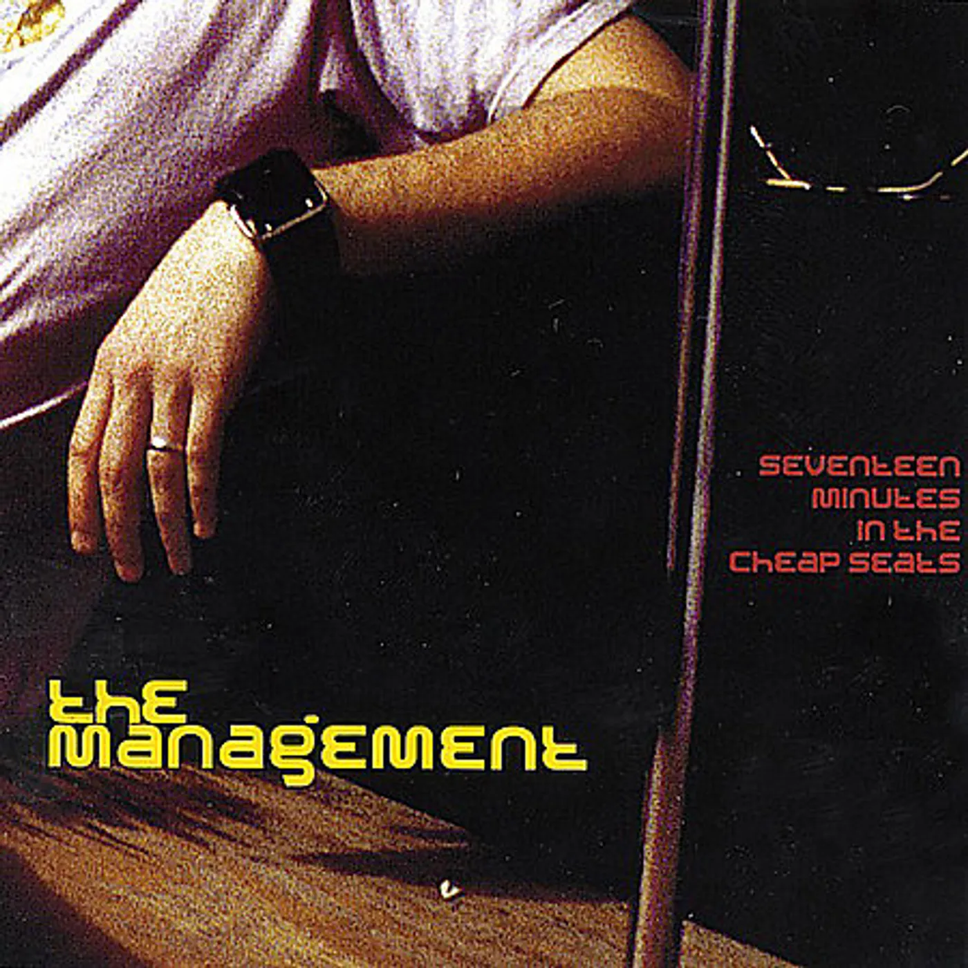 Management 17 MINUTES IN THE CHEAP SEATS CD