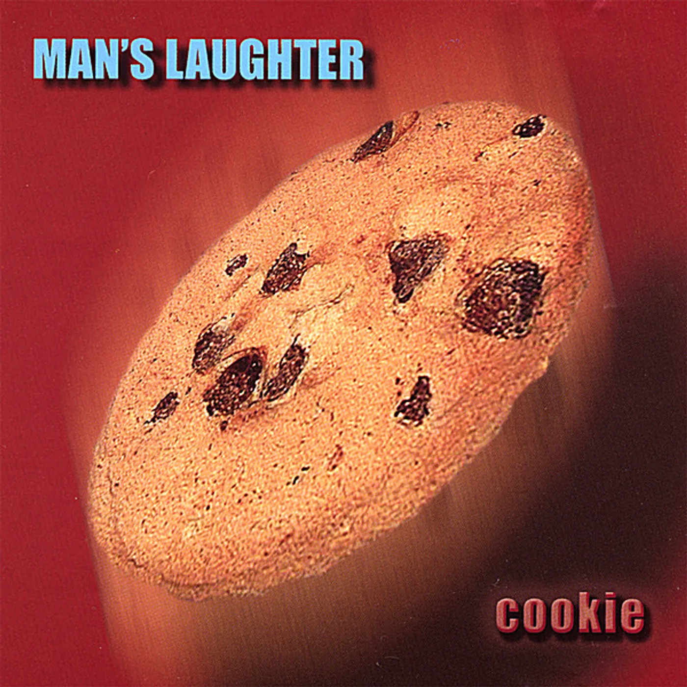Mans Laughter COOKIE CD