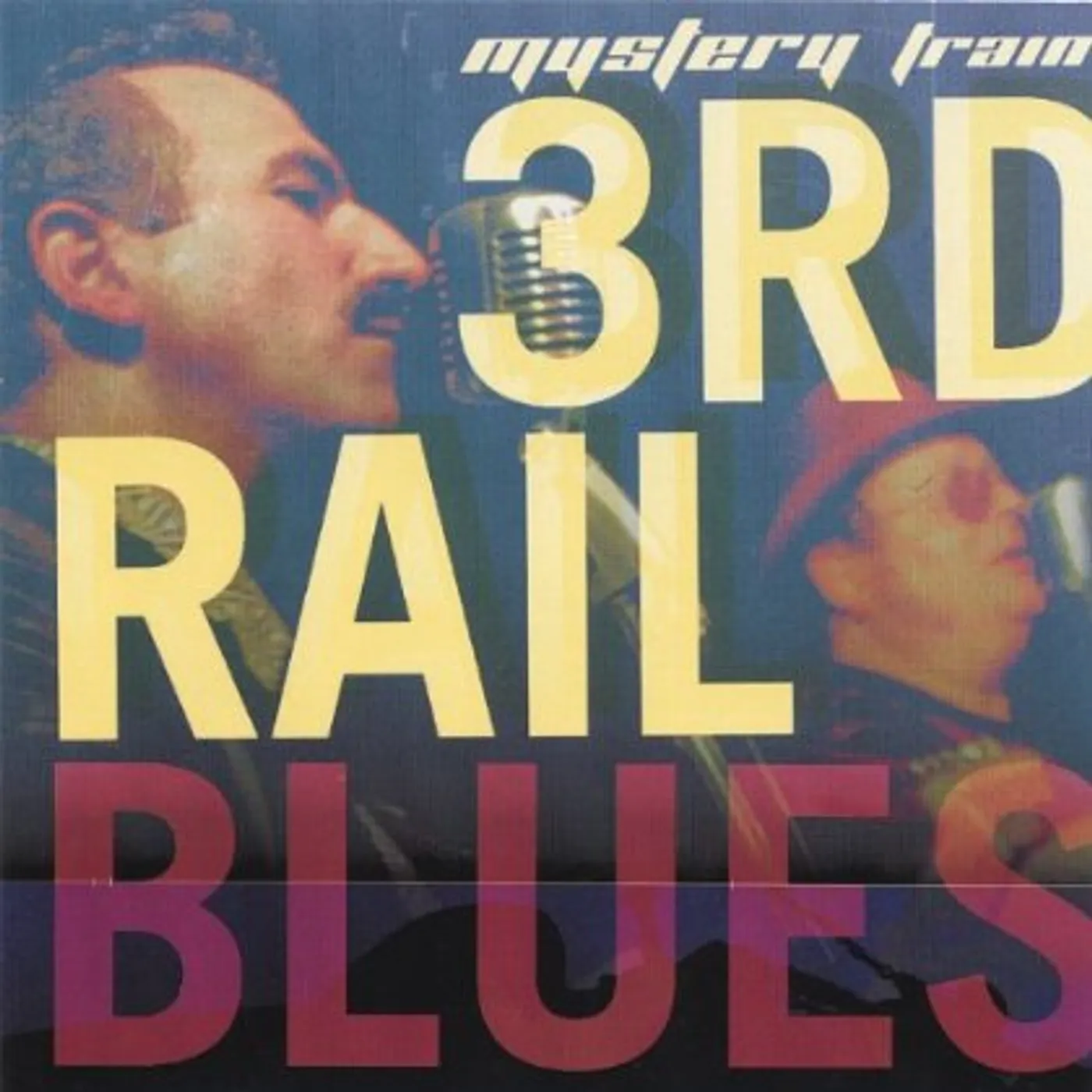 Mystery Train 3RD RAIL BLUES CD