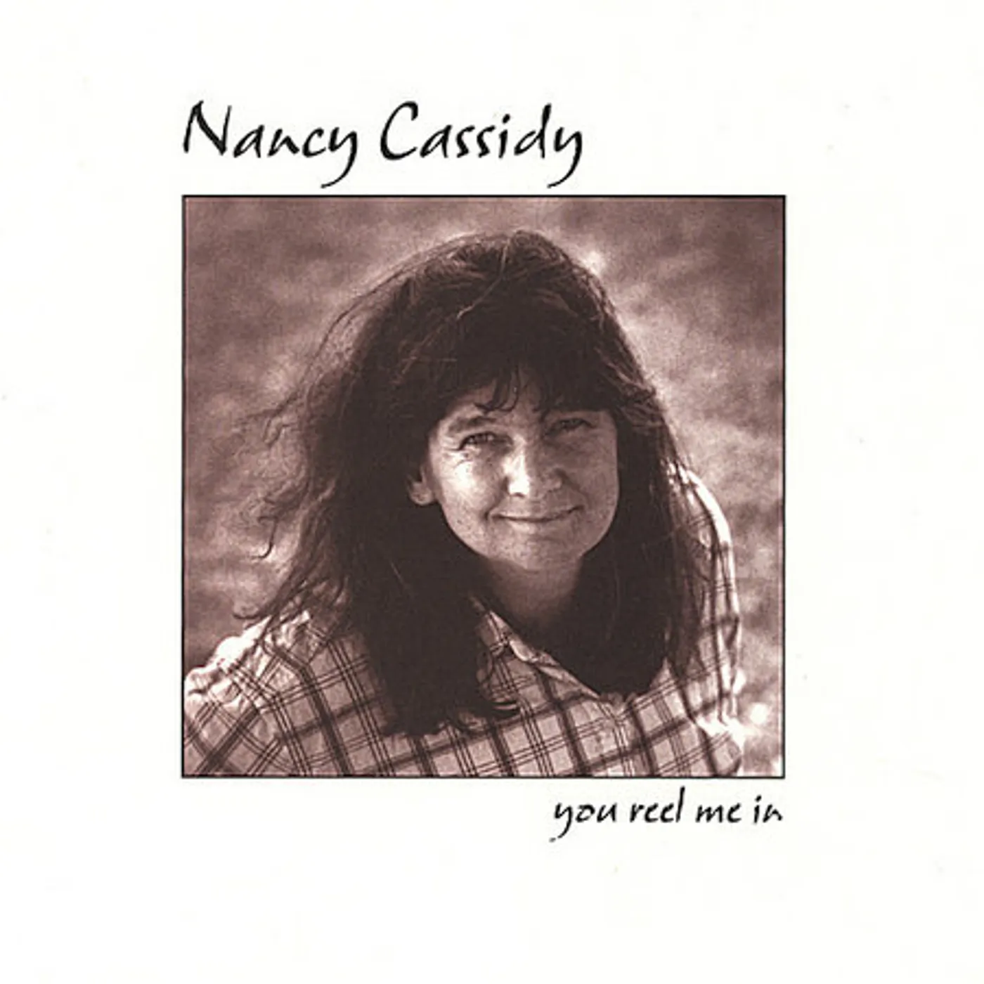Nancy Cassidy YOU REEL ME IN CD