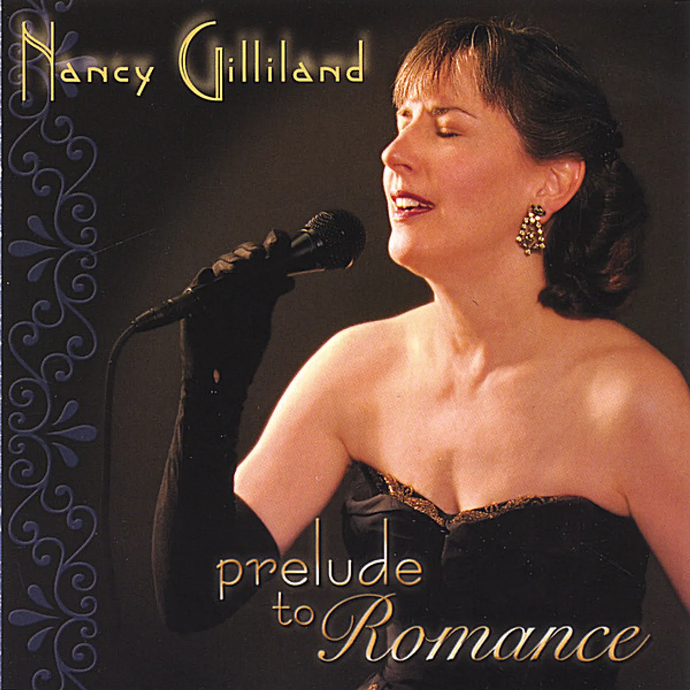 Nancy Gilliland PRELUDE TO ROMANCE-LIVE AT THE LITTLE FOX CD