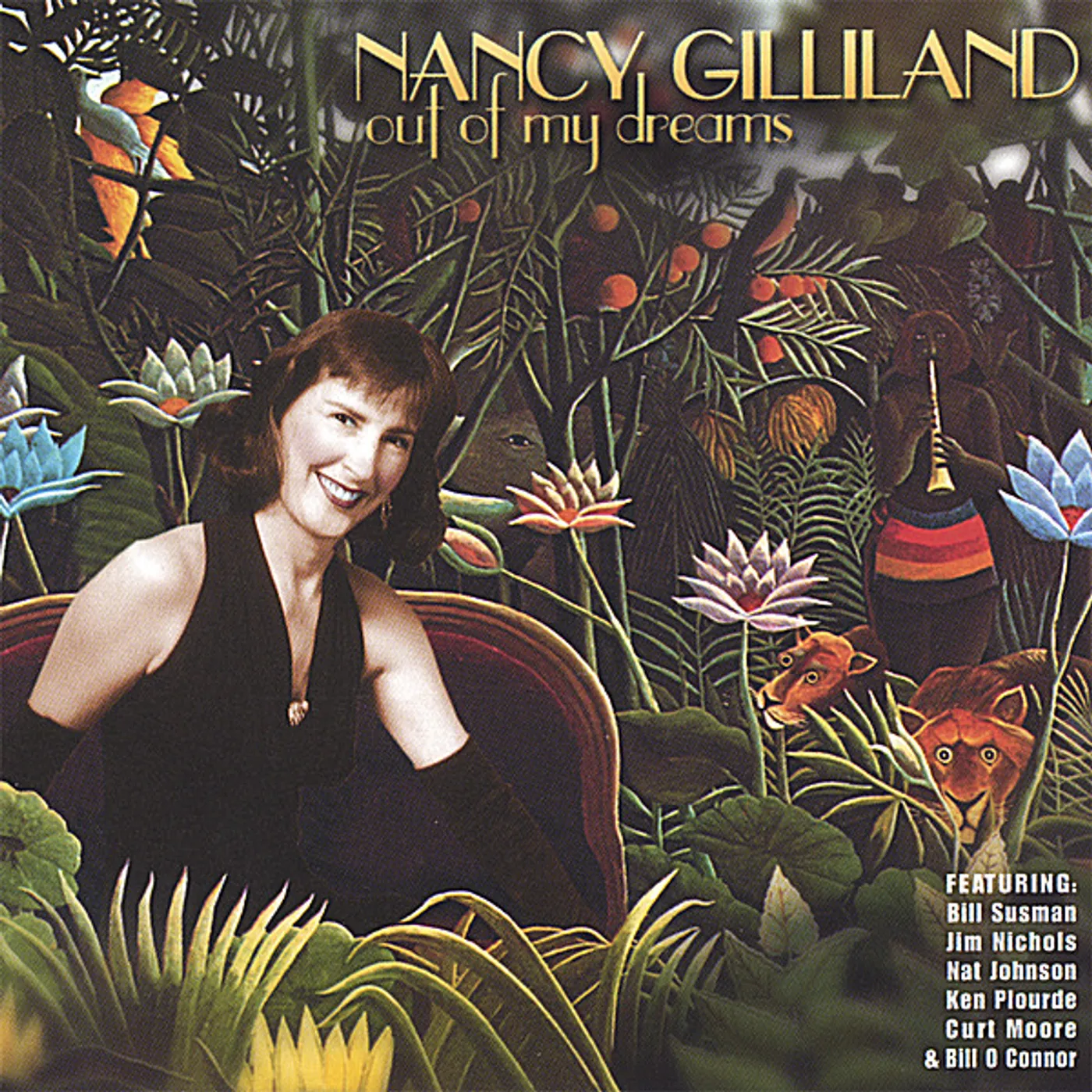 Nancy Gilliland OUT OF MY DREAMS CD