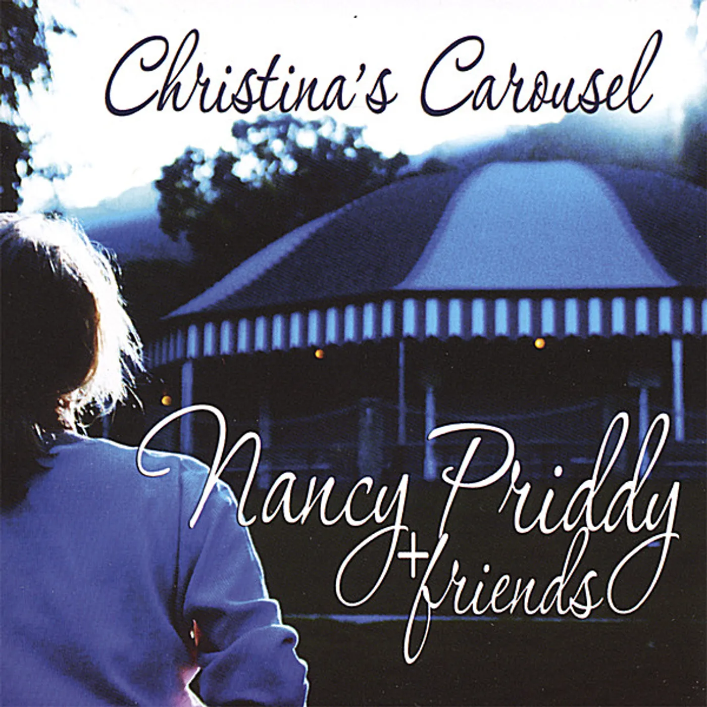Nancy Priddy CHRISTINA'S CAROUSEL CD