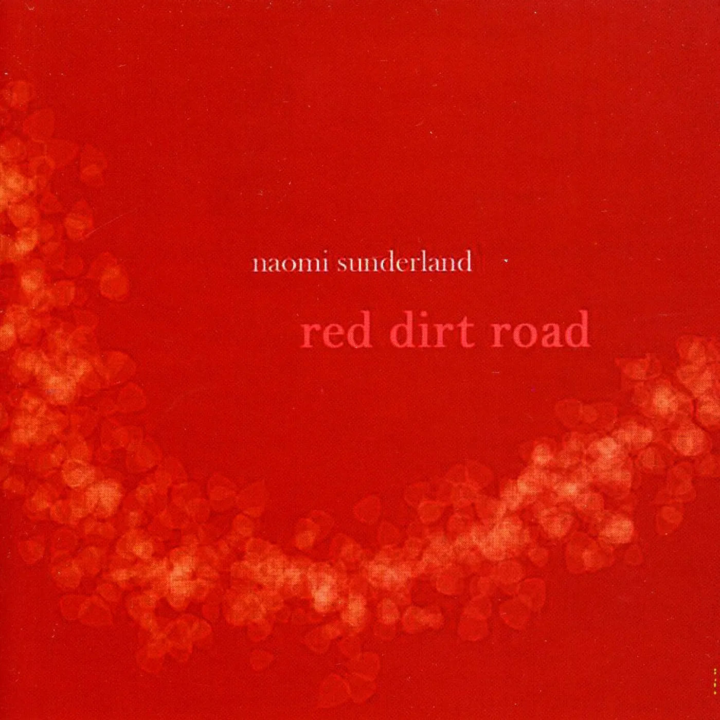 Naomi Sunderland RED DIRT ROAD CD