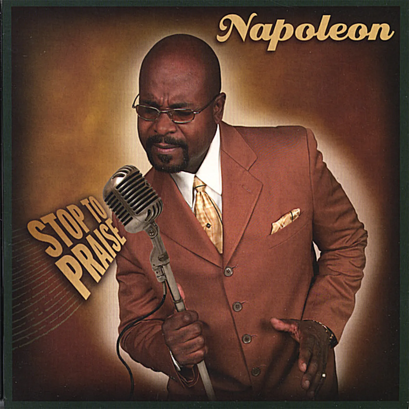 Napoleon STOP TO PRAISE CD