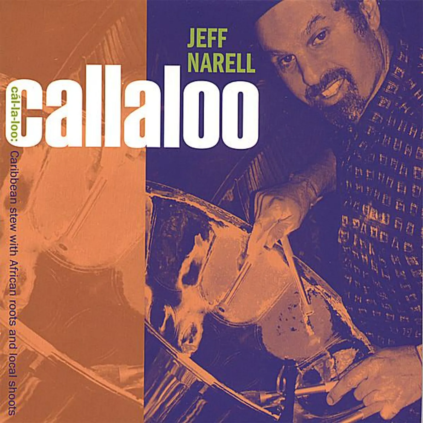 Jeff Narell CALLALOO CD
