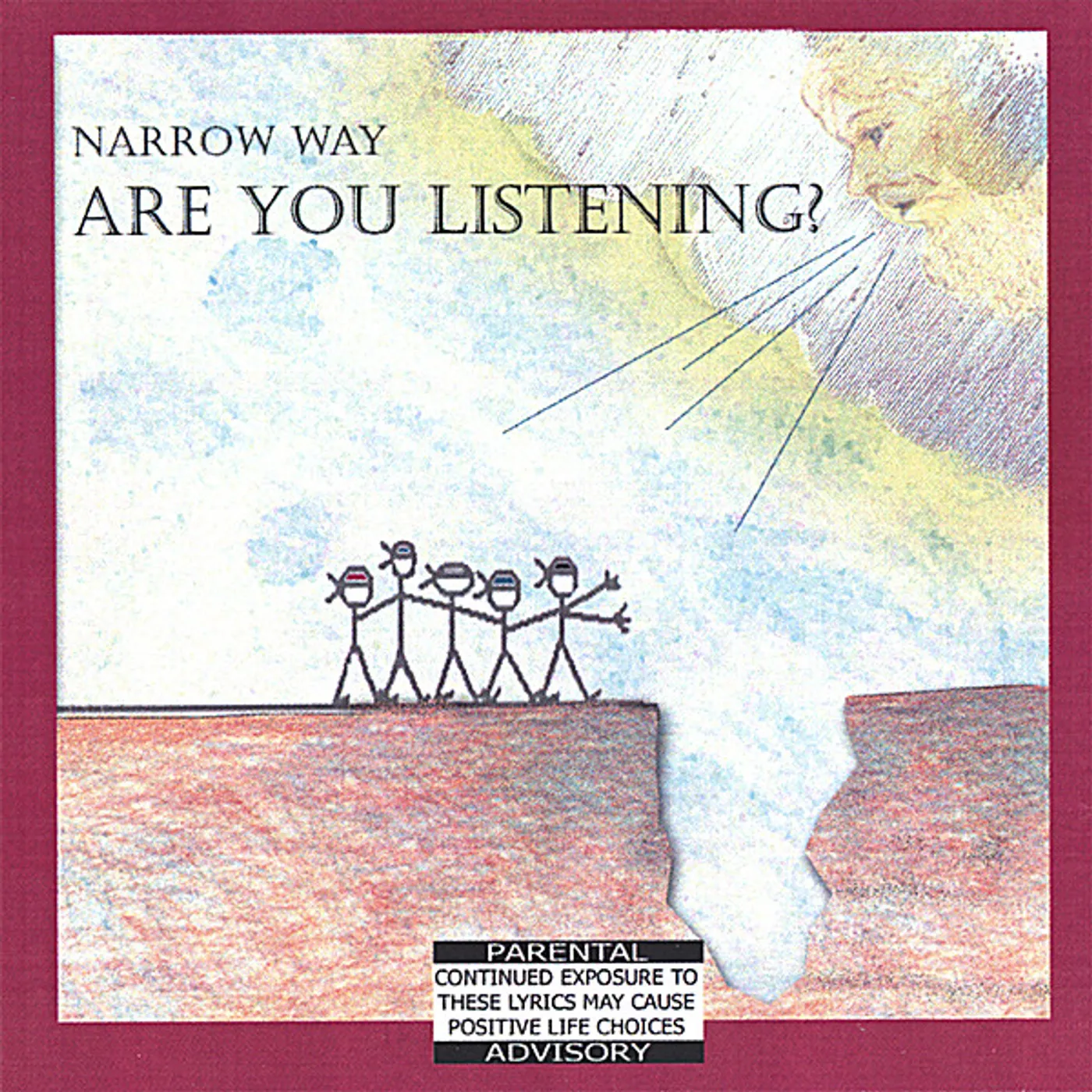 Narrow Way ARE YOU LISTENING CD