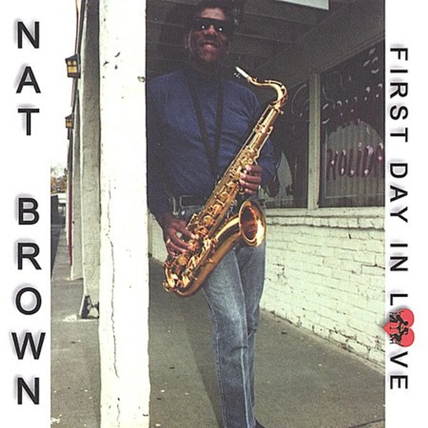 Nat Brown FIRST DAY IN LOVE CD