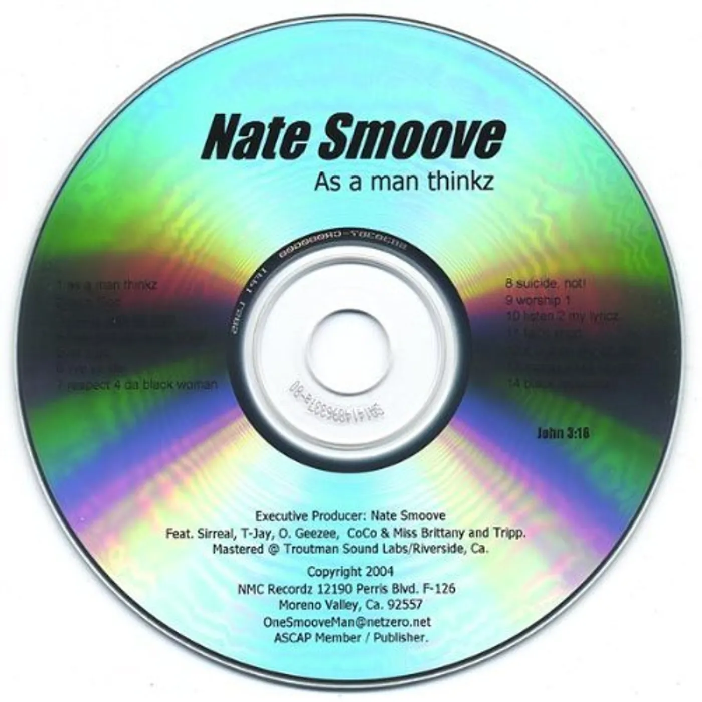 Nate Smoove AS A MAN THINKZ CD
