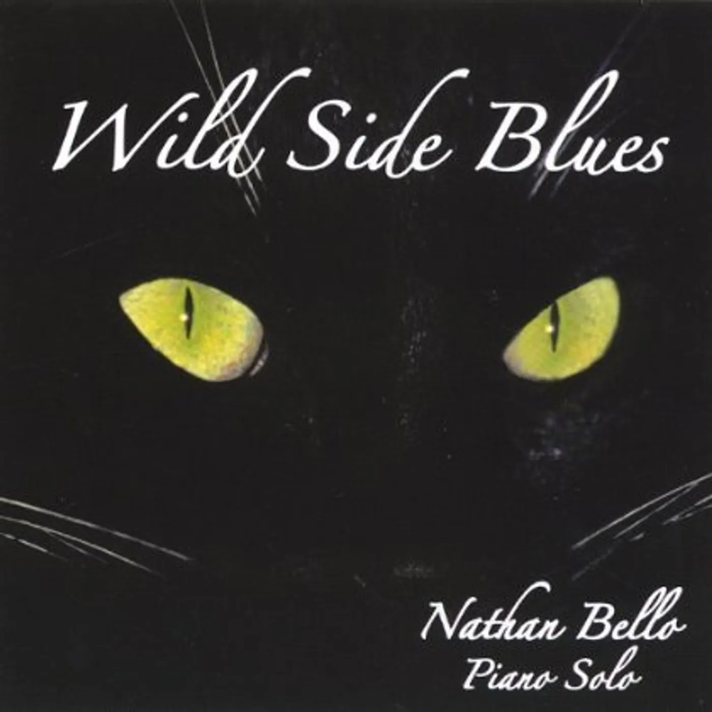 Nathan Bello WILD SIDE BLUES CD