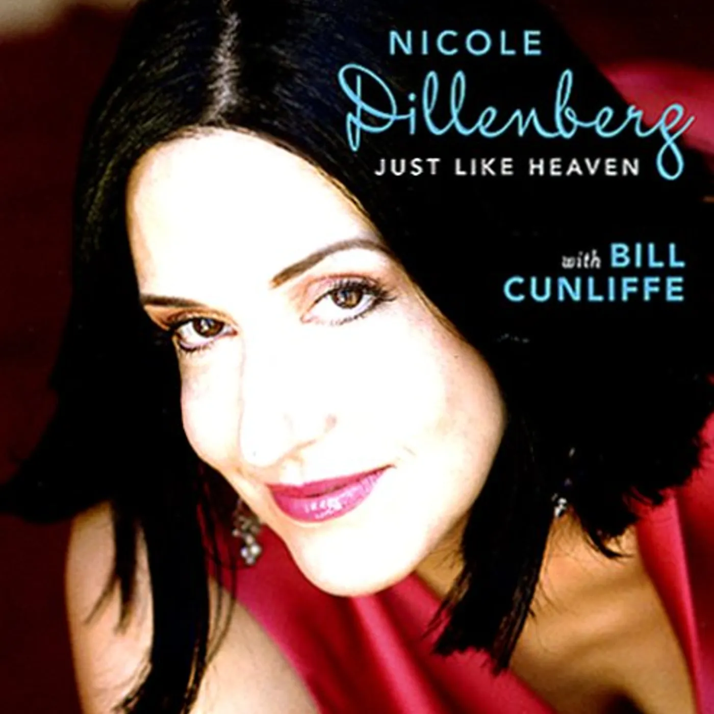 Nicole Dillenberg JUST LIKE HEAVEN CD
