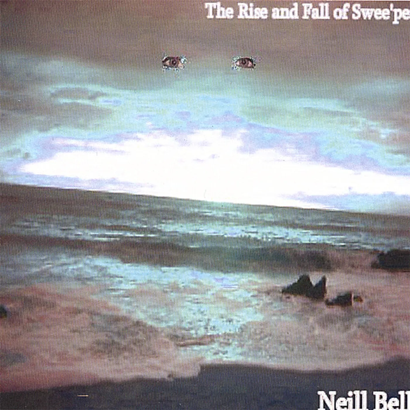 Neill Bell RISE & FALL OF SWEE'PEA CD
