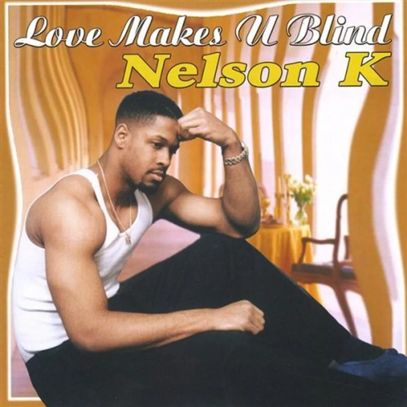 Nelson K LOVE MAKES U BLIND CD