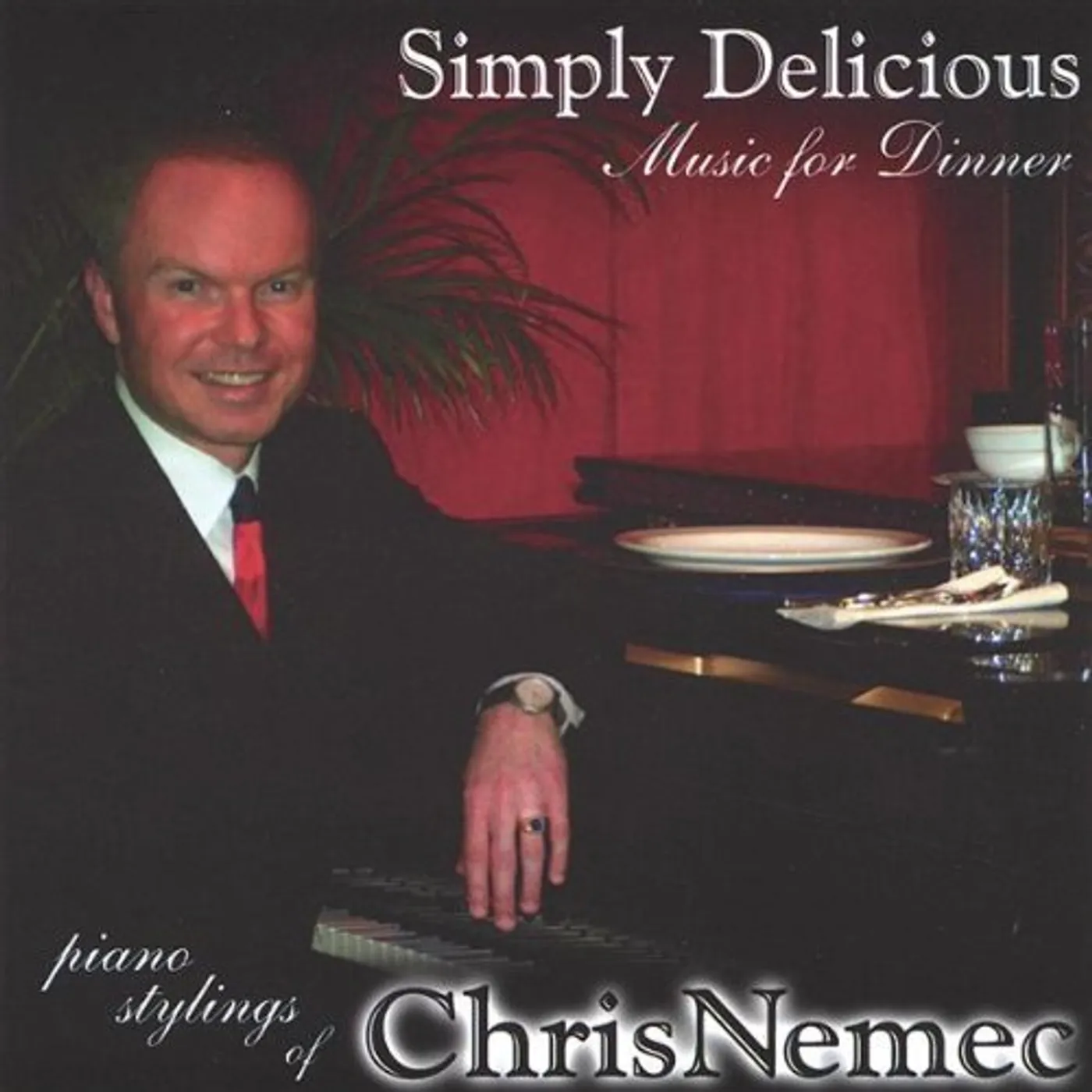 Chris Nemec SIMPLY DELICIOUS CD