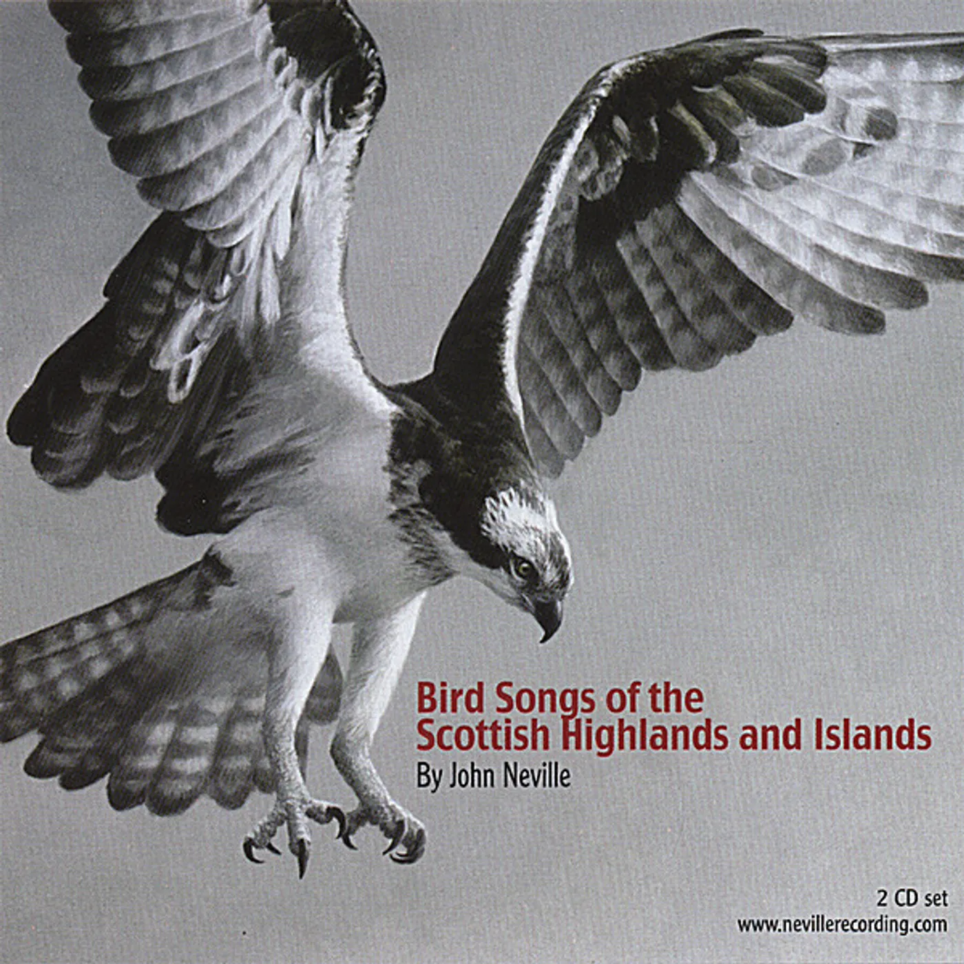 John Neville BIRD SONGS OF THE SCOTTISH HIGHLANDS & ISLANDS CD