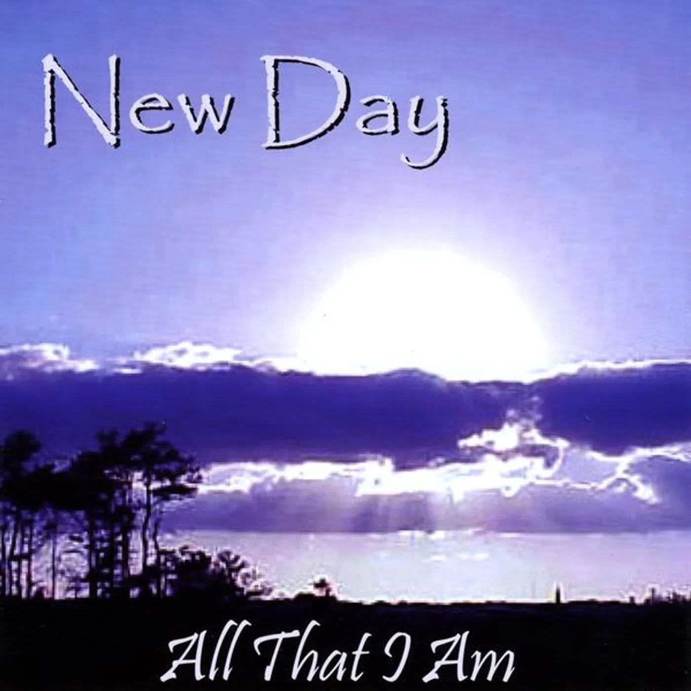 New Day ALL THAT I AM CD